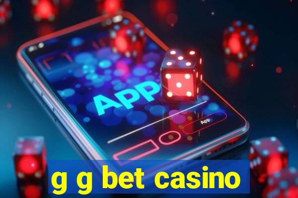 g g bet casino